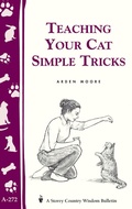 Cover: Teaching Your Cat Simple Tricks - Storey Publishing, LLC