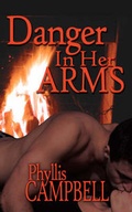 Cover: Danger in Her Arms - Wild Rose Press