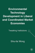 Cover: Environmental Technology Development in Liberal and Coordinated Market Economies - Palgrave MacMillan