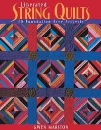 Enlarge image Cover: Liberated String Quilts - C&T Publishing