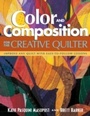 Cover: Color and Composition for the Creative Quilter - C&T Publishing