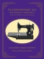 Cover: Featherweight 221 - C&T Publishing