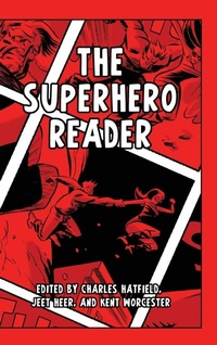 Enlarge image Cover: The Superhero Reader - University Press of Mississippi