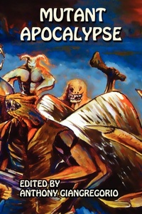 Enlarge image Cover: Mutant Apocalypse - Living Dead Press