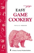Cover: Easy Game Cookery - Storey Publishing, LLC