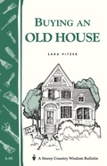 Cover: Buying an Old House - Storey Publishing, LLC