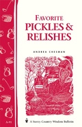 Cover: Favorite Pickles & Relishes - Storey Publishing, LLC