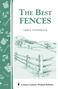 Enlarge image Cover: The Best Fences - Storey Publishing, LLC
