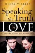 Cover: Speaking the Truth in Love - Xulon Press