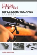 Cover: Field & Stream Rifle Maintenance Handbook - The Lyons Press