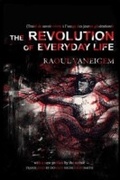 Cover: The Revolution of Everyday Life - PM Press