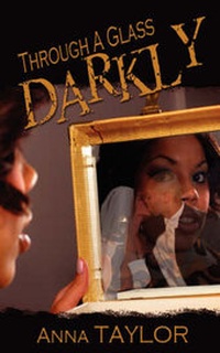 Enlarge image Cover: Through a Glass Darkly - White Rose Books