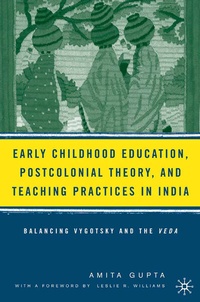 Bild: Early Childhood Education, Postcolonial Theory, and Teaching Practices in India - St Martin's Press