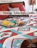 Cover: Vintage Tablecloth Quilts - C & T Publishing