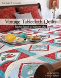 Cover: Vintage Tablecloth Quilts - C&T Publishing