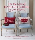 Cover: For The Love Of Hand Stitching With Jan Constantine - C & T Publishing