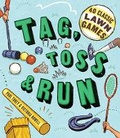 Cover: Tag, Toss & Run* - Storey Publishing LLC