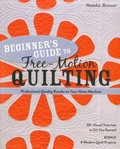 Cover: Beginner's Guide to Free-Motion Quilting - Stash Books