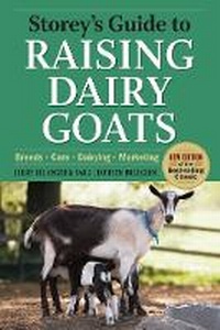 Enlarge image Cover: Storeys Guide to Raising Dairy Goats - Storey Publishing LLC