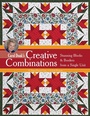 Cover: Carol Doak's Creative Combinations - C&T Publishing