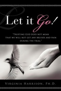 Cover: Let it Go! - Xulon Press