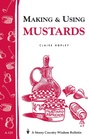 Cover: Making & Using Mustards - Storey Publishing, LLC