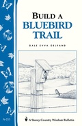 Cover: Build a Bluebird Trail - Storey Publishing, LLC