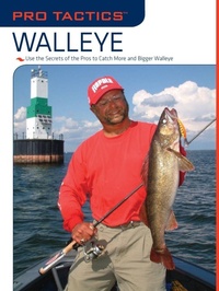 Enlarge image Cover: Pro Tactics (TM): Walleye - The Lyons Press