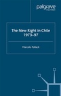 Cover: New Right in Chile - Palgrave Macmillan