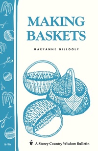Enlarge image Cover: Making Baskets - Storey Publishing, LLC