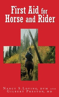 Abbildung von: First Aid for Horse and Rider - The Lyons Press