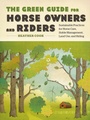 Cover: The Green Guide for Horse Owners and Riders - Storey Publishing, LLC