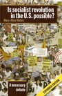 Cover: Is Socialist Revolution in the U.S. Possible? - Pathfinder Press