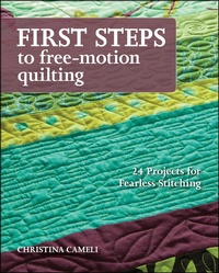 Enlarge image Cover: First Steps to Free-Motion Quilting - Stash Books