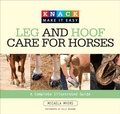 Cover: Knack Leg and Hoof Care for Horses - The Lyons Press