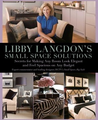 Abbildung von: Libby Langdon's Small Space Solutions - The Lyons Press