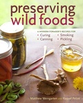 Cover: Preserving Wild Foods - Storey Publishing LLC