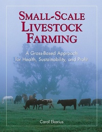 Enlarge image Cover: Small-Scale Livestock Farming - Storey Publishing, LLC