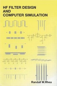 Enlarge image Cover: HF Filter Design and Computer Simulation - SciTech Publishing Inc