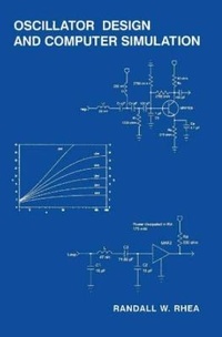 Enlarge image Cover: Oscillator Design and Computer Simulation - SciTech Publishing Inc