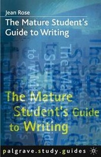 Enlarge image Cover: The Mature Student's Guide to Writing - Palgrave Macmillan