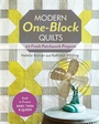 Cover: Modern One Block Quilts - C & T Publishing