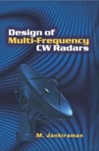 Enlarge image Cover: Design of Multi-Frequency CW Radars - SciTech Publishing Inc