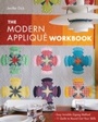 Cover: Modern Applique Workbook - C&T Publishing