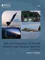 Cover: Test and Evaluation of Aircraft Avionics and Weapon Systems - SciTech Publishing Inc