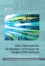 Cover: VALU, AVX and GPU Acceleration Techniques for Parallel FDTD Methods - SciTech Publishing Inc