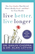 Cover: Live Better, Live Longer - Thomas Dunne Books