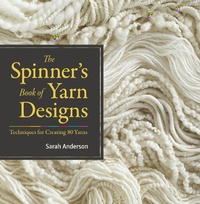 Enlarge image Cover: The Spinner's Book of Yarn Designs - Storey Publishing, LLC