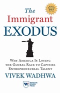 Cover: The Immigrant Exodus - Wharton Digital Press