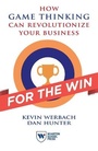 Cover: For the Win - Wharton Digital Press